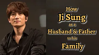 How Ji Sung as a Husband and Father to his Family