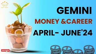 GEMINI'S Wings Spread Wide! April-June '24 Money & Career: Unleash Your Creativity&Release Toxicity