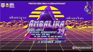 live streaming AMBALIKA 34 //PENTAS SENI //SMA NEGERI KEBAKKRAMAT12 DESEMBER 2019