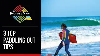 3 Top Paddling Out Tips  - Bodyboard School