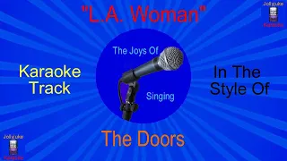 "L. A.  Woman" - Karaoke Track - In The Style Of - The Doors