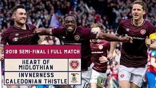 Semi-Final Rewind | Heart of Midlothian v Inverness CT | 2019 Scottish Cup Semi-Final | Full Match