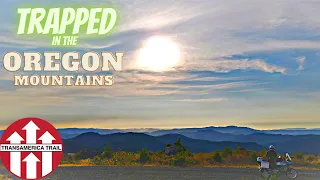 Trans America Trail: Trapped in the Oregon Mountains