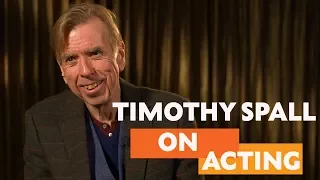 "It's Not Just About You" | Timothy Spall on Acting