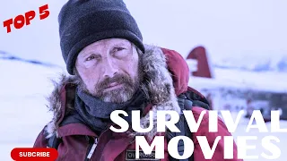 Survive & Thrive: The Ultimate Survival Movies