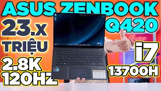 [REVIEW] Asus Zenbook Q420VA (2023) - 2.8K 120Hz, i7 13700H Huỷ diệt phân khúc | LaptopWorld