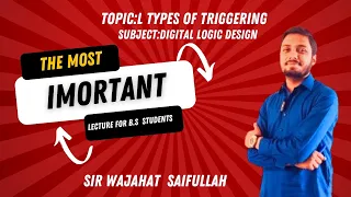 Level Trigger vs Edge Trigger Flip Flop | Types of Triggering  ||Shift Register (SIPO & PIPO Mode)