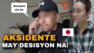 MAY DESISYON NA SA AKSIDENTE | Goodnews at Badnews | Buhay sa Japan 🇯🇵