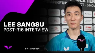 Lee Sangsu Post Round of 16 Interview | WTT Champions Frankfurt 2023