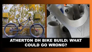 Atherton DH Bike Build review: A look at 3D Printed Titanium and Carbon bonded Bikes