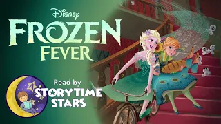 Disney's "Frozen Fever" Audiobook - A Magical Tale of Sisterly Love ❄️📚 Bedtime Book Read Aloud