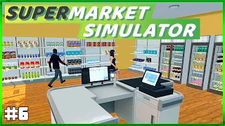 Supermarket Simulator - Early Access - Lots Of New Products And Space - Episode#6