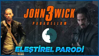 JOHN WICK 3 - ELEŞTİREL PARODİ
