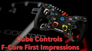 Cube Controls F-Core First Impressions