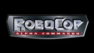 RoboCop Alpha Commando Intro