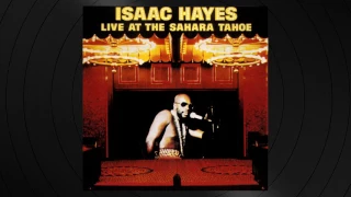 It's Too Late She's Gone by Isaac Hayes from Live at the Sahara