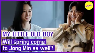 [HOT CLIPS] [MY LITTLE OLD BOY] Will spring come to Jong Min as well? (ENGSUB)