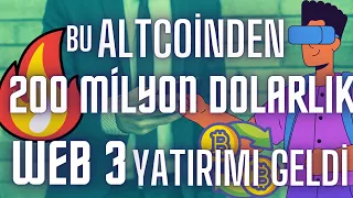 Bu altcoinden  200 milyon dolarlık WEB3.0 YATIRIMI GELDİ /#metaverse #web3.0 #altcoin #bitcoin