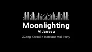 Al Jarreau-Moonlighting (Instrumental) [ZZang KARAOKE]