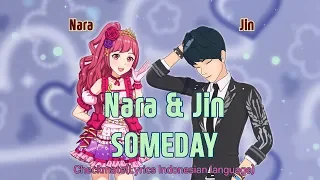 Nara & jin (SMROOKIES & Onestar) - Someday (Lyrics Indonesian language)