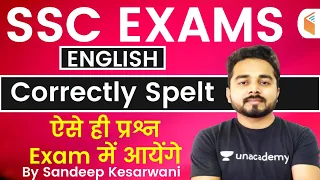 7:30 PM - SSC 2020 Exams | English by Sandeep Kesarwani | Correctly Spelt