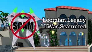 Loomian Legacy! I Got Scammed - I Was Mad!