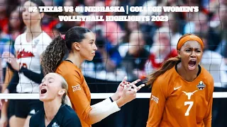 #2 Texas vs #1 Nebraska | 2023 NCAA Women's Volleyball Championship Highlights