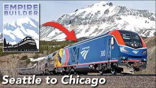 Seattle to Chicago by train - Amtrak's EMPIRE BUILDER