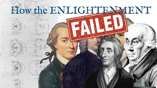 How the Enlightenment Failed