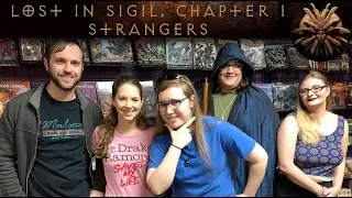 Lost in Sigil: A Planescape D&D Adventure, Chapter 1 - Strangers