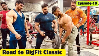 Road to BigFitClassic || Episode - 10 // Coach Raju Pal || Back Workout || Jai shree shyam 🙏