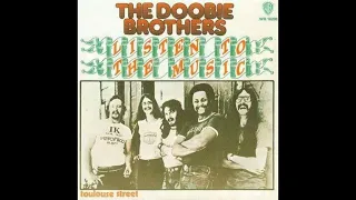 The Doobie Brothers - Listen to the Music (Original 1972 LP Version) HQ