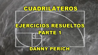 ✔️Cuadriláteros | Parte 1 | Ejercicios Resueltos | Geometría Básica