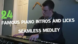 24 Famous Piano Intros and Licks - A Seamless Medley | Pop, Rock, Jazz and Classical