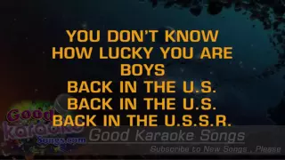 Back In The U.S.S.R  - The Beatles (Lyrics Karaoke) [ goodkaraokesongs.com ]