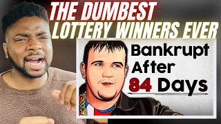 Brit Reacts To THE DUMBEST LOTTERY WINNERS OF ALL TIME!