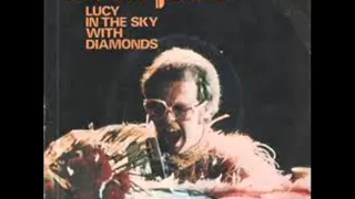 Elton John - Lucy In The Sky With Diamonds