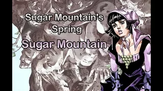 Sugar Mountain's Spring - Sugar Mountain (JJBA Musical Leitmotif)