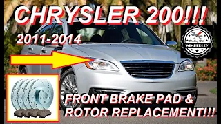 2011-2014 Chrysler 200 Front Brake Pads & Rotors Replacement 2.4L I4 3.6L V6 Replacement