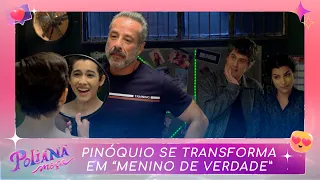 Pinóquio passa por transformação | Poliana Moça (22/08/22)