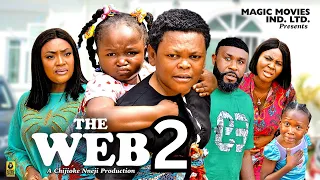 THE WEB PT-2 EBUBE OBIO, OSITA IHEME, LIZZY GOLD - Latest Nigerian Nollywood Movie 2023