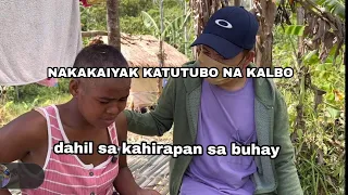 KAWAWA NAMAN KATUTUBO NA KALBO dahil sa hirap PUGONG BYAHERO EMOTIONAL