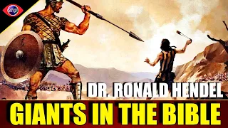 Giants In The Bible & The Ancient World - Dr. Ronald Hendel