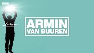 Armin van Buuren - Intense (The More Intense Edition) [OUT NOW] (Mini Mix)