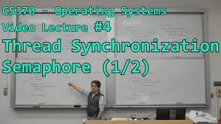 Thread synchronization #4 - Semaphore (1/2) | cs370