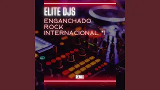 Enganchado Rock Internacional #1 (Remix)