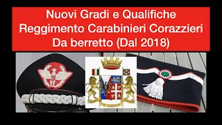 Nuovi Gradi e Qualifiche da berretto Carabinieri Corazzieri (Dal 2018)
