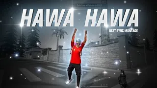 HAWA HAWA || BEAT SYNC MONTAGE FREEFIRE