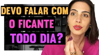 Devo falar com o ficante todo dia? | Mylla Murta - Expert em Relacionamentos