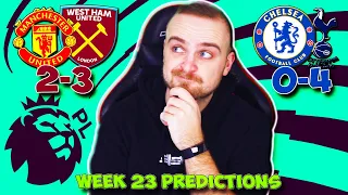 PREMIER LEAGUE 2021/22 WEEK 23 PREDICTIONS & TIPS | MAN UNITED VS WEST HAM & CHELSEA VS TOTTENHAM!